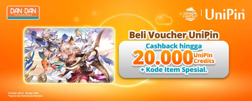 Beli Voucher UniPin di Dan+Dan, Dapat Cashback hingga 20.000 UniPin Credits + Kode Item Spesial dari Samkok Fantasy!